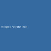 Intelligente Kunststoff-Platte