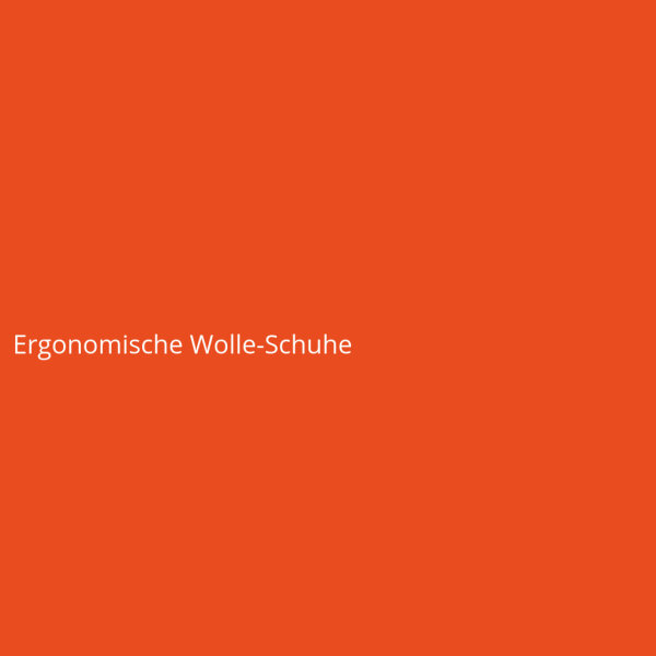 Ergonomische Wolle-Schuhe