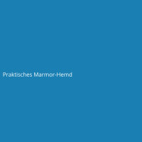 Praktisches Marmor-Hemd