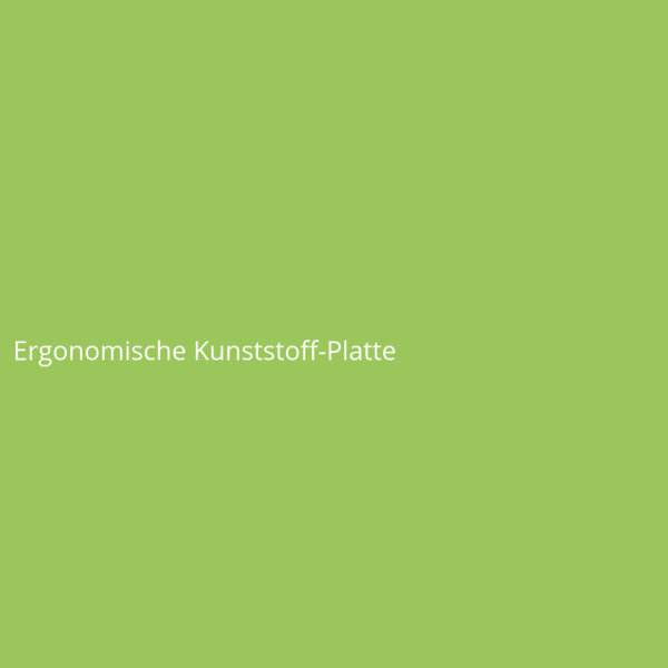 Ergonomische Kunststoff-Platte