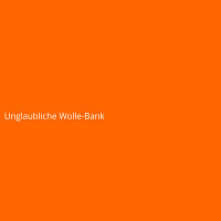 Unglaubliche Wolle-Bank
